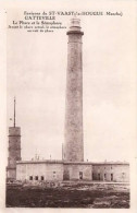 . 50 . Environ De ST-VAAST-la-HOUGUE . GATTEVILLE . Le Phare Et Le Sémaphore ...................... - Otros & Sin Clasificación