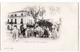 01741 / Peu Commun MAISON CARREE Algérie Café Restaurant Place Du Marché  1890s GEISER 4 Algeria Algerien Argelia - Algiers