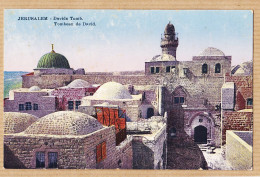 01803 / Yerushaláyim JERUSALEM DAVIDS Tomb Tombeau DAVID 1922 De DONADILLE à SALVAN Frejeville Vielmur SARRAFIAN Beirut - Israele
