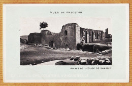 01795 / ⭐ SAMARIE Vues De PALESTINE Israël Ruines Eglise 1910s Cppub Chocolat AIGUEBELLE Chocolaterie Maroc - Palästina