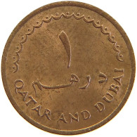 QATAR & DUBAI 1 DIRHAM 1966 #s105 0639 - Qatar