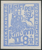 MECKLENBURG-VORPOMMERN 27aU **, 1945, 8 Pf. Hellultramarin Kinderhilfe, Ungezähnt, Pracht, Mi. 40.- - Andere & Zonder Classificatie