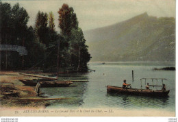 73 AIX LES BAINS N°79 LL Le Grand Port Et La Dent Du Chat Les Belles Rives Barque Avec Passagers VOIR DOS - Aix Les Bains