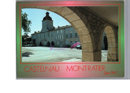 CASTELNAU MONTRATIER 46 - La Place Gambetta Un Coin Des Arcades Et L'Hôtel De Ville - Other & Unclassified