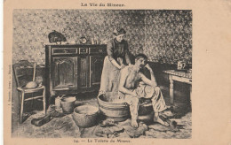 La Vie Du Mineur : La Toilette Du Mineur - Miniere