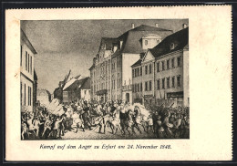 Künstler-AK Erfurt, Kampf Auf Dem Anger Zu 24. November 1848  - Erfurt