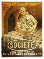 *CPM  - Carte PUB Roquefort SOCIETE - Reproduction D'une Affiche De Henry LE MONNIER En 1932 - Publicité