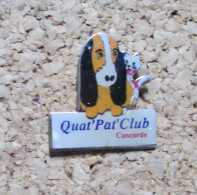 Pin's - Quat' Pat' Club - Concorde - Chien - Tiere