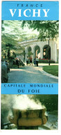 VICHY . Capitale Mondiale Du Foie .  VCHY Festival Permanent … - Dépliants Turistici