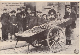 Les Petits Métiers De La Rue -  Marchand D'oranges - Street Merchants