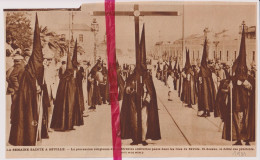 Séville Sevilla - Procession Processie  - Orig. Knipsel Coupure Tijdschrift Magazine - 1931 - Unclassified