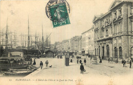 13 - MARSEILLE - L'HOTEL DE VILLE ET QUAI DU PORT - Alter Hafen (Vieux Port), Saint-Victor, Le Panier