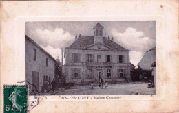 70 - Haute Saone -  PIN L EMAGNY - Maison Commune - Sonstige & Ohne Zuordnung