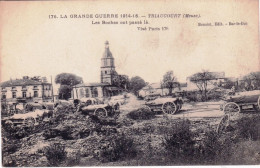 55 - Meuse -  TRIAUCOURT - Les Boches Ont Passé Par La - Otros & Sin Clasificación