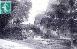 76 - Seine Maritime -  AUMALE - Un Moulin Au Cardonnoy - Aumale