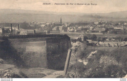 08 SEDAN PANORAMA DU FER A CHEVAL ET DE TORCY - Sedan