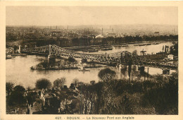 76 - ROUEN - LE NOUVEAU PONT AUX ANGLAIS - Rouen