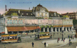 NICE  Le Casino Municipal Tramways Colorisée RV - Other & Unclassified