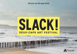 62025 02 02#2 - SLACK - DEUX-CAPS ART FESTIVAL - Boulogne Sur Mer