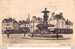 77 MELUN LA PLACE SAINT JEAN - Melun