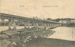 03 - VICHY LA PASSERELLE SUR L'ALLIER - Vichy