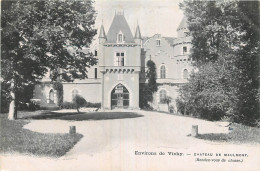 03 - VICHY  CHATEAU DE MAULMONT - Vichy