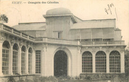 03 - VICHY  ORANGERIE DES CELESTINS - Vichy