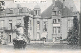 03 - VICHY MAISON DE MADAME DE SEVIGNE - Vichy