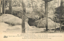 77 - FORET DE FONTAINEBLEAU - CAVERNE DES BRIGANDS - Fontainebleau