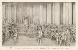 JEANNE D'ARC AU SACRE DE CHARLES VII - REIMS 1429 - Historical Famous People