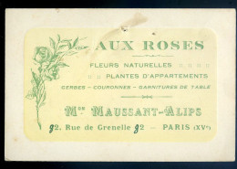 Carte De Visite Maison Maussant Alips 82 Rue De Grenelle Paris - Aux Roses Fleurs Plantes   STEP198 - Visiting Cards