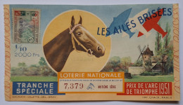 BILLET LOTERIE NATIONALE - FRANCE - LES GUEULES CASSEES - TRANCHE SPECIALE PRIX DE L'ARC DE TRIOMPHE - 1951 - HIPPISME - Loterijbiljetten