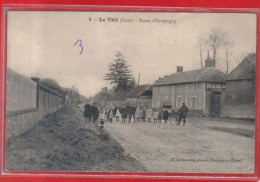 Carte Postale 27. Le Thil  Route D'Etrepagny   Très Beau Plan - Other & Unclassified