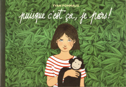 Puisque C'est ça, Je Pars ! - Yvan Pommaux - Ecole Des Loisirs - Autres & Non Classés