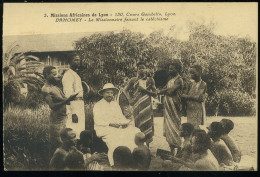 Dahomey Le Missionnaire Faisant Le Catéchisme Missions Africaines De Lyon - Dahome