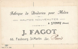 Fabrique De Broderies Pour Mode Nouveautés à Stenay J. FAGOT * Pub Sur CPA * Aussi 66 Faubourg St Martin Paris - Stenay