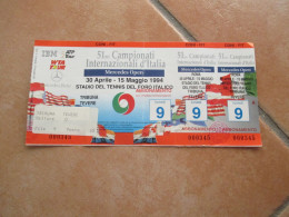 30.4-15.5.1994 51°Campionati Internazionale D'Italia TENNIS Roma Foro Italico Biglietto Tribuna Tevere - Altri & Non Classificati