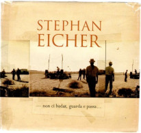 STEPHAN EICHER  Non Ci Badar Guarda E Passa    (CD 03) - Other - French Music