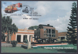 Inde India 2013 Maximum Max Card Railway Workshop, Jamalpur, Railways, Train, Trains, Steam Engine Postmark - Cartas & Documentos