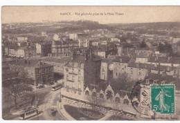 Nancy - Vue Générale Prise De La Place Thiers - Nancy