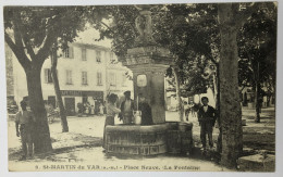 CPA Peu Courante 06 Saint Martin Du Var - Place Neuve Fontaine - Animé Personnages - Café Tabacs Et Buvette - Other & Unclassified