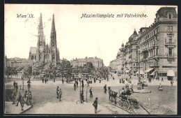 AK Wien, Maximilianplatz Mit Votivkirche, Kutsche, Passanten  - Altri & Non Classificati