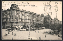 AK Wien, Schottenring Mit Hotel De France Und Sühnhaus, Strassenbahn  - Sonstige & Ohne Zuordnung