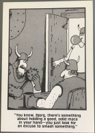 The Far Side - Gary Larson - You Know Borg, There's Something About Holding A Good Solid Mace... - Humor