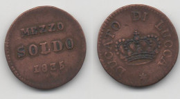 + ITALIE  + 1 MEZZO SOLDO 1835 + - Lucca