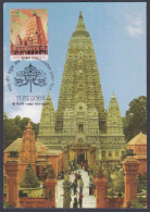 Inde India 2008 Maximum Max Card Mahabodhi Temple, Bodh Gaya, UNESCO Heritage, Buddhism, Buddhist, Religion - Covers & Documents