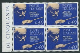 Italia 1967; Centenario Nascita Di Arturo Toscanini, Serie Completa. Quartina Di Bordo Sinistro. - 1961-70: Mint/hinged