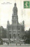 75 - PARIS - EGLISE DE LA TRINITE - Churches