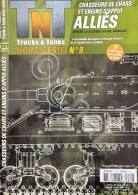 TNT Trucks Tanks Hors-Série N. 9 - 2012 Chasseurs De Chars Et Engins D'appui - Andere & Zonder Classificatie