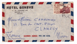 Lettre Mexique Mexico Pour Clamecy Nièvre Par Avion Hotel Geneve Correo Aero - Messico